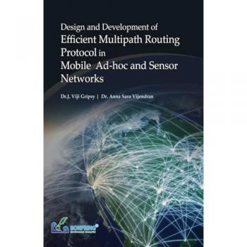 Design and Development of Efficient Multipath Routing Protocol in Mobile Ad-hoc and Sensor Networks