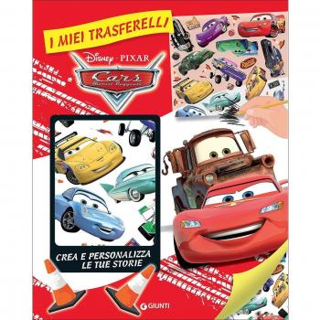 Cars. I miei trasferelli. Crea e personalizza le tue storie. Ediz. illustrata