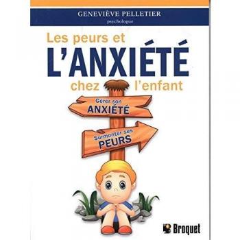 Les peurs et l'anxiété chez l'enfant