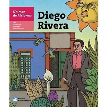 Un mar de historias: Diego Rivera (Tapa dura).