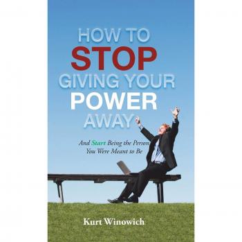 How to Stop Giving Your Power Away
