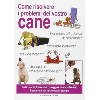 Come risolvere i problemi del vostro cane