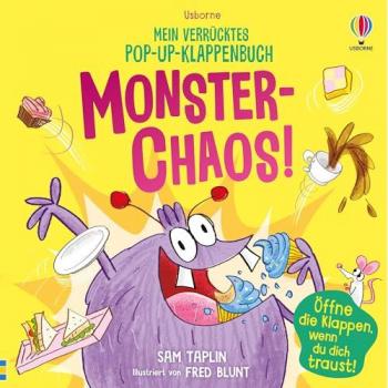 Taplin, Sam: Mein verrücktes Pop-up-Klappenbuch: Monster-Chaos!