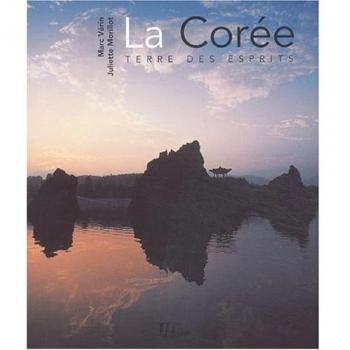 La Corée : Terre des esprits