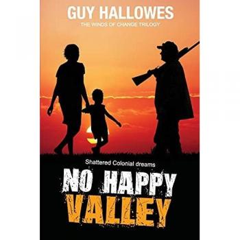 Hallowes, Guy: No Happy Valley