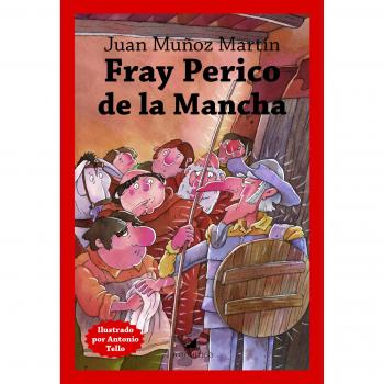FRAY PERICO DE LA MANCHA