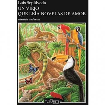 Tusquets Editores Un Viejo Que Leia Novelas De Amor