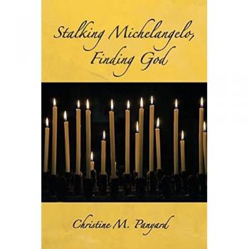 Stalking Michelangelo, Finding God