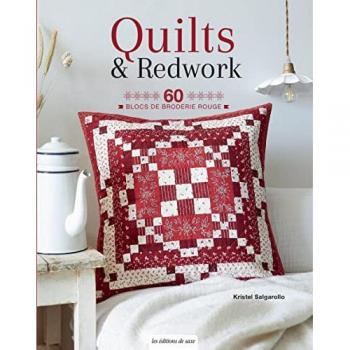 Quilts & Redwork: 60 blocs de broderie rouge