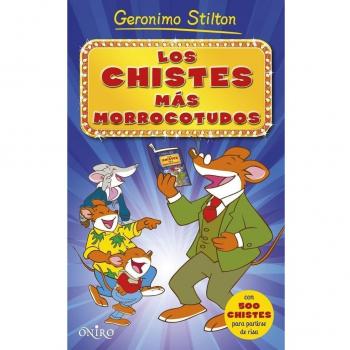 Los chistes más morrocotudos (Geronimo Stilton)