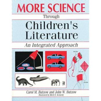 More Science through Children's Literature: An Integrated Approach