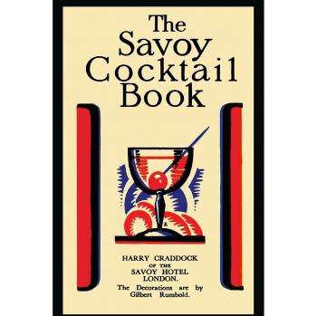The Savoy Cocktail Book, Craddock, Harry,