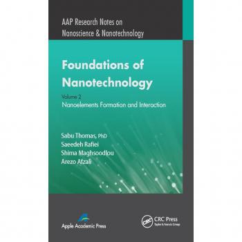 Foundations of Nanotechnology Volume Two