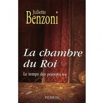 Le temps des poisons, Tome 2 : La chambre du Roi