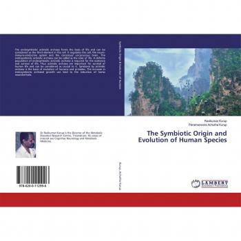 The Symbiotic Origin and Evolution of Human Species