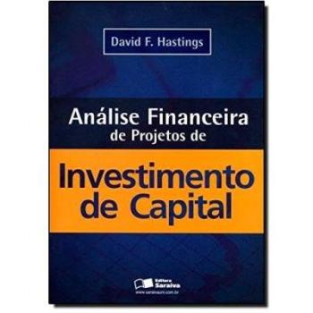 Analise financeira de projetos de investimento de capital