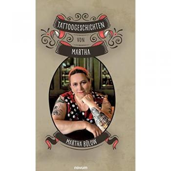 Tattoogeschichten von Martha