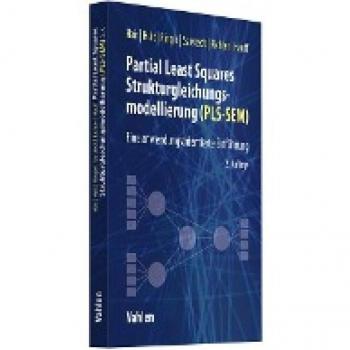 Hair, Joseph F.: Partial Least Squares Strukturgleichungsmodellierung