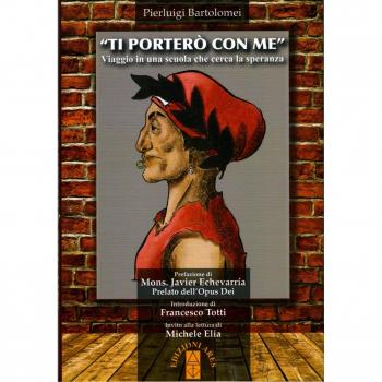 Ti porterò con me. Viaggio in una scuola che cerca la speranza