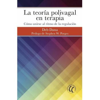 La teoría polivagal en terapia