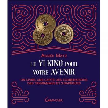 Le Yi king pour votre avenir