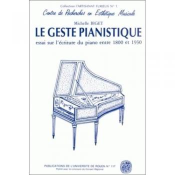 Le Geste Pianistique