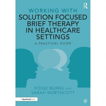 Vitalsource Technologies, Inc. Working With Solution Focused Brief Therapy In Healthcare Settings