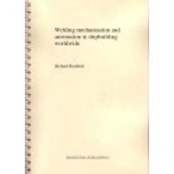 Vitalsource Technologies, Inc. Welding Mechanisation And Automation In Shipbuilding Worldwide: Product