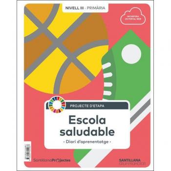 Diari d'Aprenentatge NIVELL III PRI ESCOLA SALUDABLE (Tapa blanda)