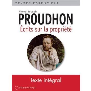 Ecrits sur la Propriété