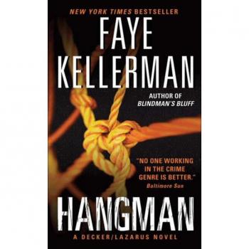 Faye Kellerman Hangman: A Decker/lazarus Novel (Decker/lazarus Novels)