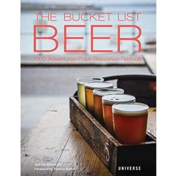 The Bucket List Beer by Justin Kennedy