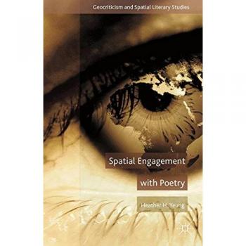 Spatial Engagement with Poetry