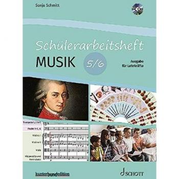 Sonja Schmitt Schülerarbeitsheft Musik: Ausgabe Für Lehrkräfte. Lehrbuch Mit Cd. (Kunter-Bund-Edition)