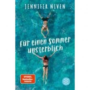 Für einen Sommer unsterblich, Libro per bambini di Jennifer Niven