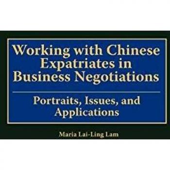 Working With Chinese Expatriates in Business Negotiations