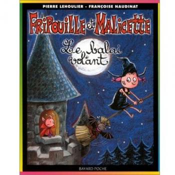 Fripouille et Malicette Tome 1 : Le balai volant (Poche Fripouill)