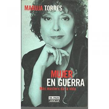 Mujer en guerra: más masters da la vida