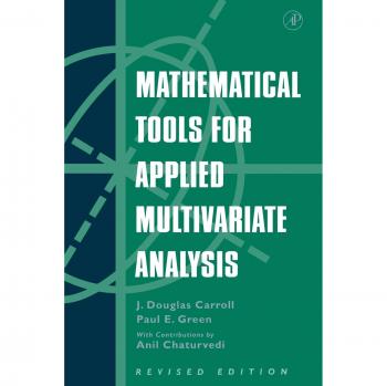 MATHEMATICAL TOOLS FOR APPLIED MULTIVARIATE ANALYSIS