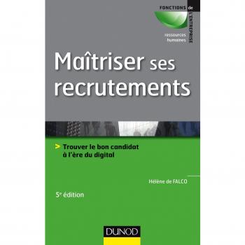 Maîtriser ses recrutements