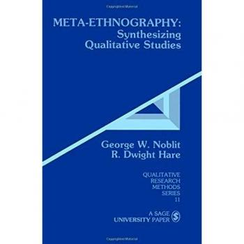 Noblit, George W.: Meta-Ethnography