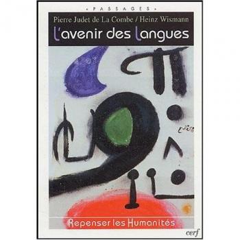 L'avenir des langues : Repenser les humanités (Passages)
