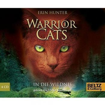 Warrior Cats. In die Wildnis