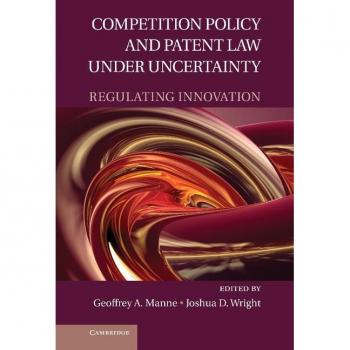 Competition Policy and Patent Law under Uncertainty