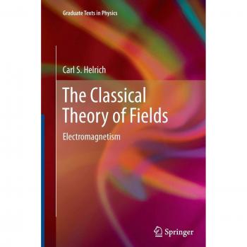 The Classical Theory of Fields: Electromagnetism