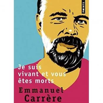 Je suis vivant et vous êtes morts