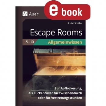 Escape Rooms Allgemeinwissen Klassen 5-10