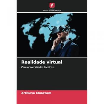 Muazzam, Artikova: Realidade virtual