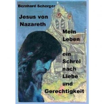 Scherger, Bernhard: Mein Leben