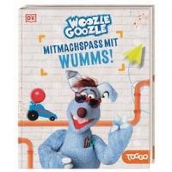 Woozle Goozle Mitmachspaß mit Wumms!